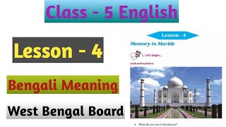 Class 5 English Lesson 4 Memory In Marble Bengali Meaning
