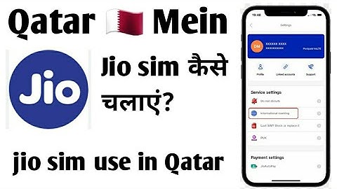 How can I use Indian Jio SIM in Qatar?