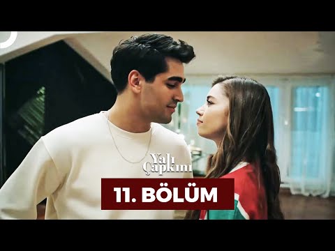 Yalı Çapkını 11. Bölüm