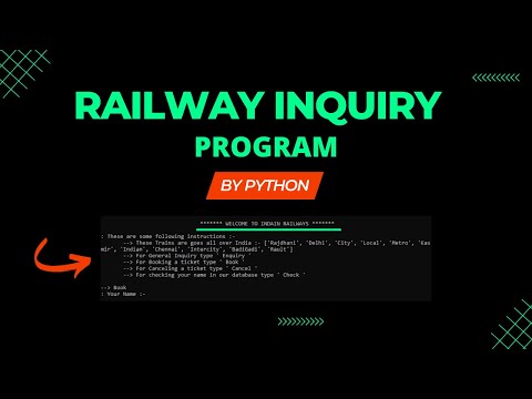 Railway enquiry Program 💥 | Python 🐍
