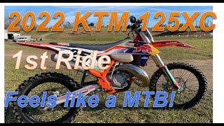 2022 KTM 125XC First Ride: Feels like a MTB!!!