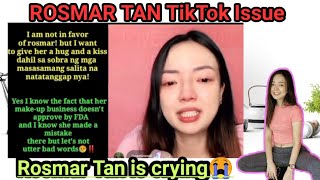 Rosmar Tan Tiktok issue about FDA not approve | Napaiyak na lang siya sa sama ng loob