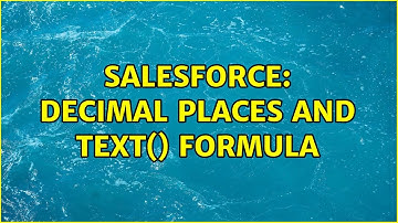 Salesforce: decimal places and text() formula