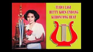 TIADA LAGI Hetty Koes Endang Keroncong Beat