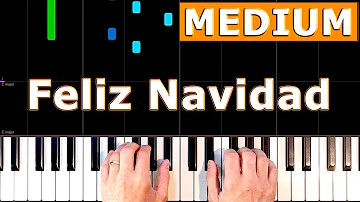 Feliz Navidad - MEDIUM Piano Tutorial - [Sheet Music]