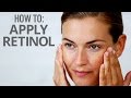 How to apply retinol to achieve the best results