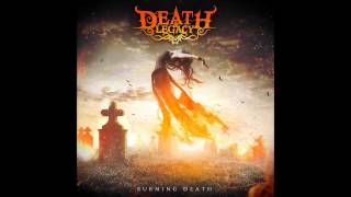 DEATH &amp; LEGACY  Burning Death