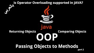 #038 [JAVA] - Passing Objects to Methods (Returning Objects / Comparing Objects)