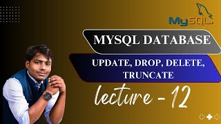 Famous SQL lecture - 12 | Update, Drop, Delete, Truncate | NMD PVT LTD Wealth
