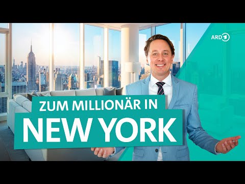 New York: Als deutscher Luxusmakler in Manhattan, USA | ARD Reisen
