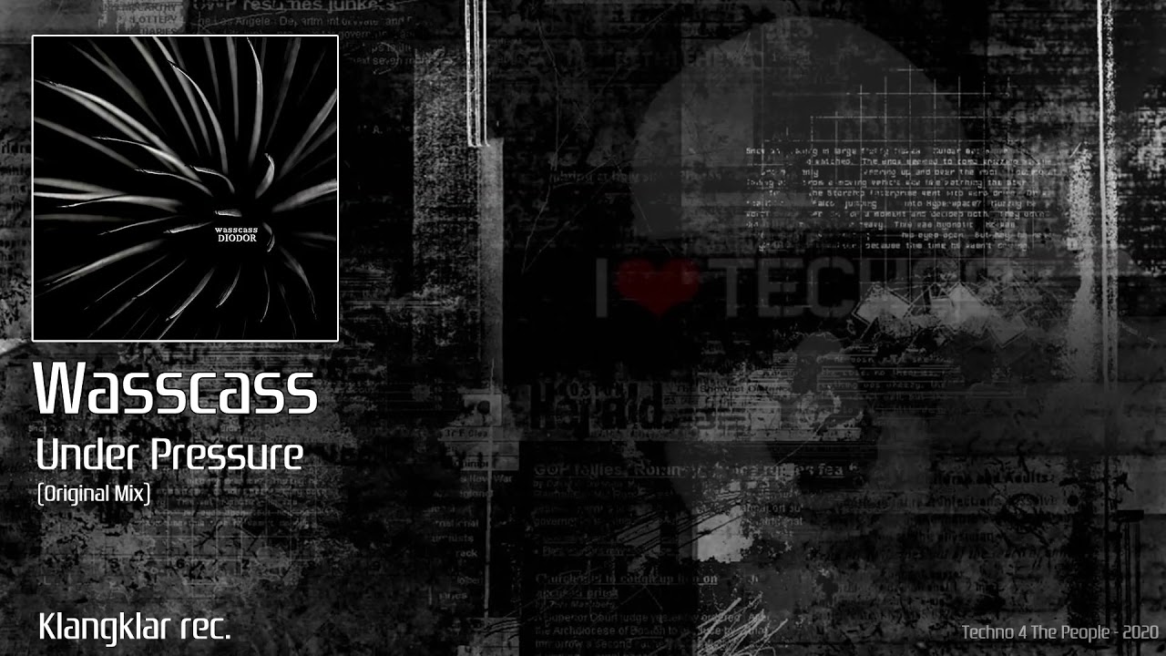 Wasscass - Under Pressure (Original Mix)