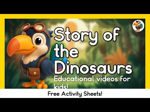The Story Of The Dinosaurs| Educational Videos For Kids With Tibo the Toucan