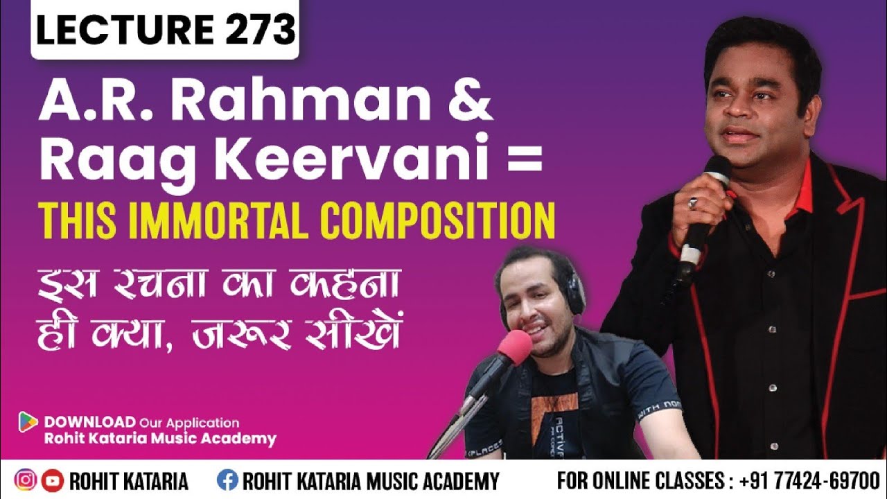 Raag Keervani Based Composition of A.R Rahman with Notation|रहमान की राग आधारित ये रचना Lecture- 273