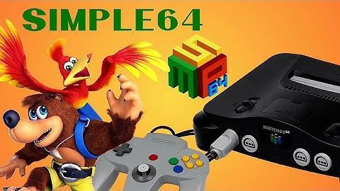 N64 Emulator Simple64 Setup Guide 2025