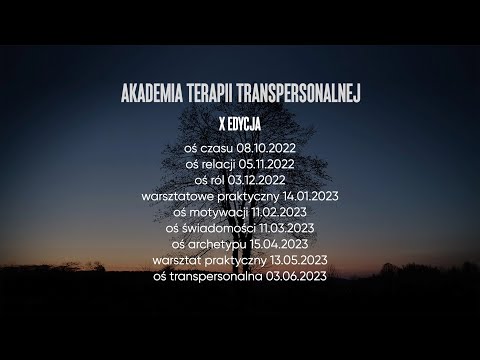 X edycja Akademii Terapii Transpersonalnej