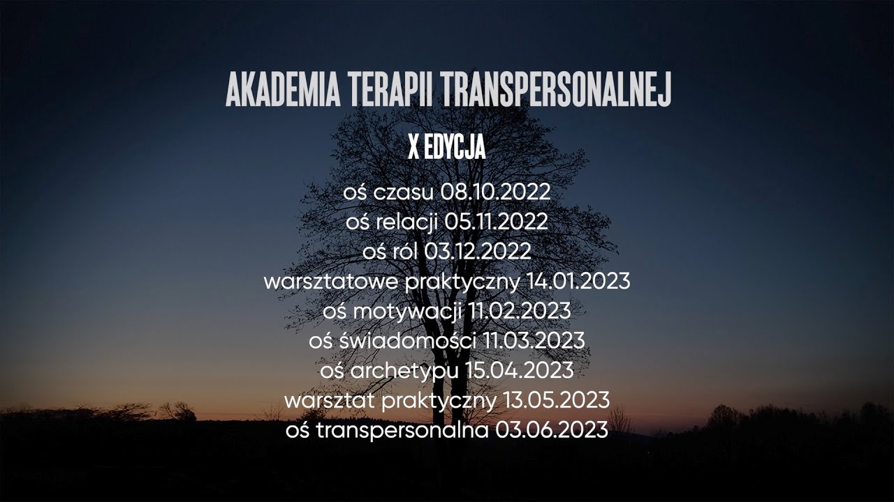 X edycja Akademii Terapii Transpersonalnej