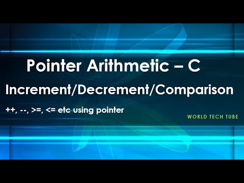 Increment, Decrement and Comparison on Pointer in C | Use of ++, -- and Logical operators in pointer