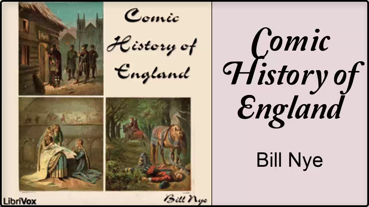 audiolibro il piccolo principe Comic History of England by Bill Nye | Audiobooks Youtube Free