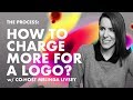 How To Charge More For A Logo— Deep Dive ep. 4