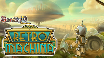 Retro Machina, Part 1 / The Little Robot That Could and Atomic City! (Full Game First Hour Intro)