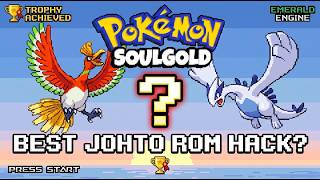 Is Pokémon SoulGold the BEST Johto ROM Hack Yet?