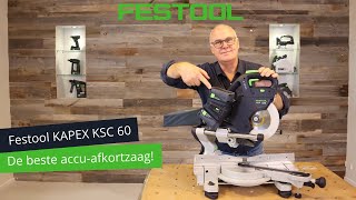 Kom alles te weten over de nieuwe Festool accu-afkortzaag KAPEX KSC 60 | Festool NL