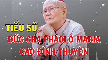 Tiểu Sử Đức Cha Phaolô Maria Cao Đình Thuyên