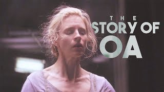 The OA | Story ( Season 1 Recap Edit )