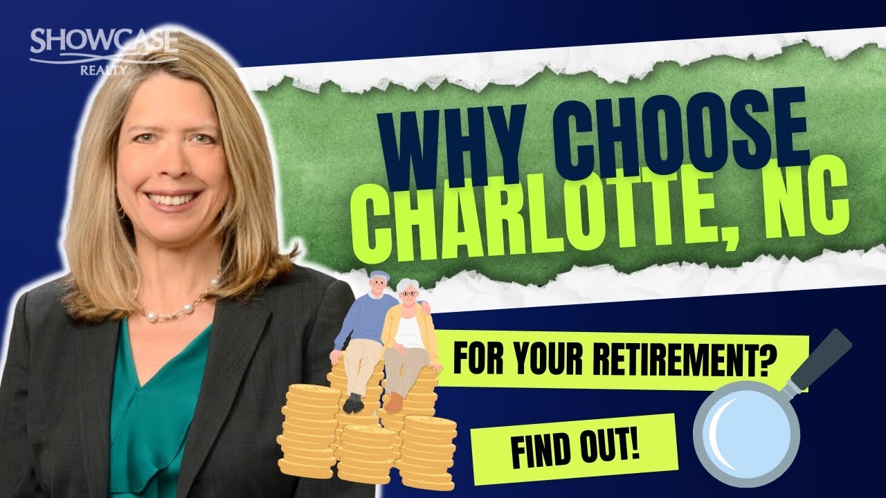 11 Reasons Why Charlotte, NC Is the Perfect Place to Retire | Showcase Realty LLC | Nancy Braun