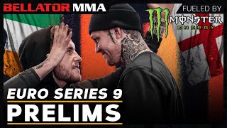 Monster Energy Prelims | Bellator Euro Series 9: Gallagher vs. Ellenor