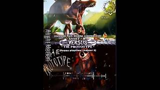 Spinosaurus / asset-87 vs the prototype #poppyplaytime #prototype #spinosaurus #wis #vs #edit