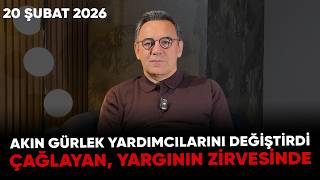 Akın Gürlek yardımcılarını değiştirdi, ÇAĞLAYAN, YARGININ ZİRVESİNDE | Deniz Zeyrek Günün Gündemi