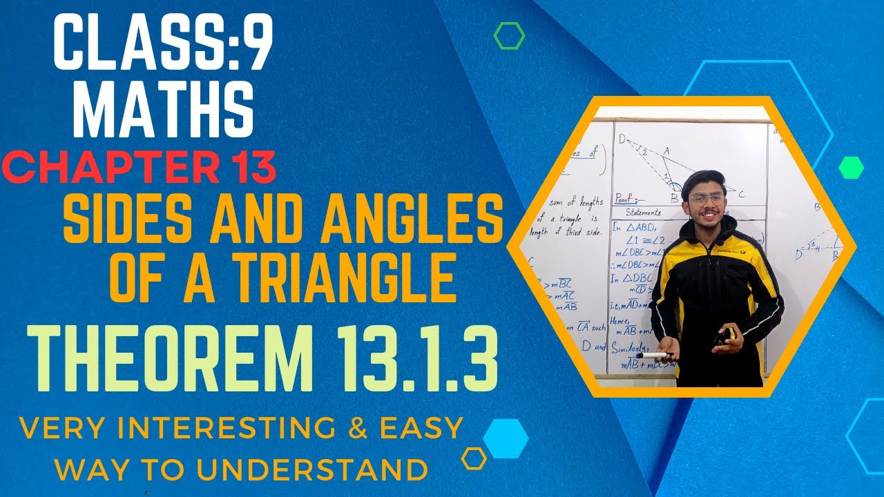 Theorem 13 Code Geometry Theorem 13.1.3 - Class 9 - Chapter 13 - Sides and Angles of a Triangle ...