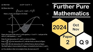 2024 Oct/Nov Paper 2 Q9: Trigonometric Integral