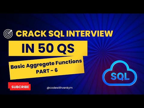 Crack SQL Interviews | Part 20 | Basic Aggregate  - 6 | #faang #sqlinterviewquestions  #leetcodesql