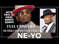 Ne-Yo Dubai Expo 2020 Full Concert HD video NEYO