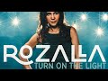 Rozalla  turn on the light official music