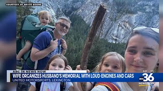 Wife organizes husband's memorial with loud engines and cars