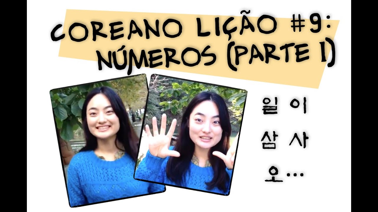 Aula de coreano | Lição 9: Números (parte 1)