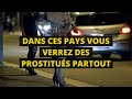 Top 10 pays avec le plus de prostitu au monde