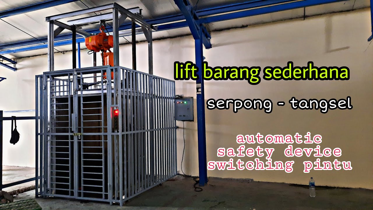 REVIEW LIFT BARANG Sederhana FREIGHT ELEVATOR REVIEW YouTube