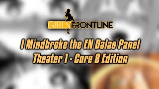 Mindbreaking the EN Dalao Panel - Girls Frontline