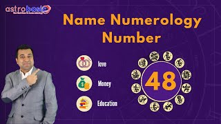 Angka numerologi nama 48 | Kalkulator angka nama Kaldea | astrobasic