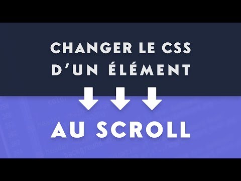 Changer le CSS d'un élément au scroll en JavaScript