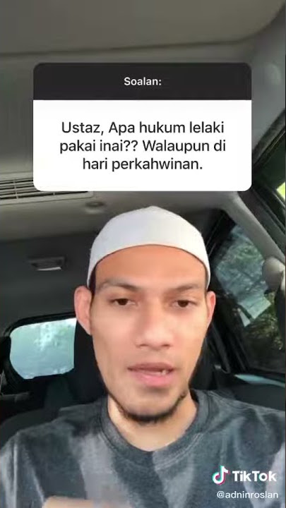 Hukum Lelaki Pakai Inai || Ustaz Adnin