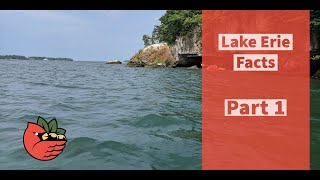 Lake Erie Facts: Part 1