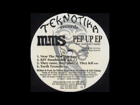 M&MS — M&MS - Near The New Town