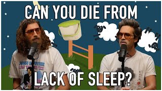 Can You Die From Lack of Sleep?