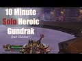 Death Knight 10 Minute Heroic Gundrak Solo