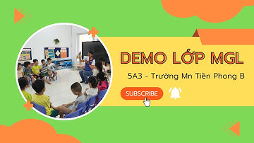 Trường MN Tiền Phong B - Demo Tiếng Ang - Lớp MG Lớn 5A3